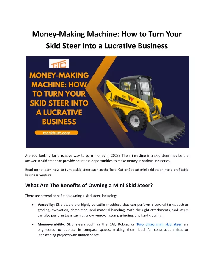 money making machine how to turn your skid steer