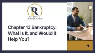 chapter 13 bankruptcy what is it and would
