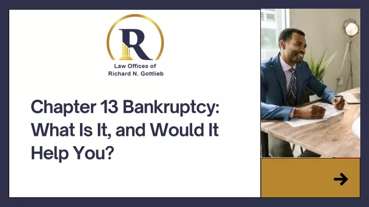 chapter 13 bankruptcy what is it and would
