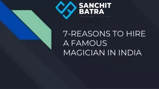 7-Reasons to Hire a Famous Magician in India