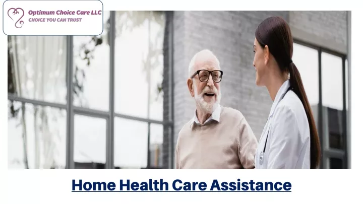 home health care assistance