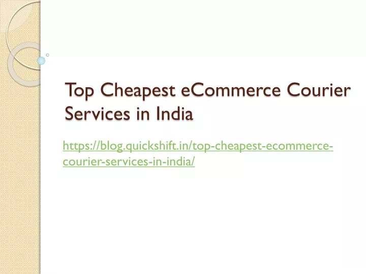 top cheapest ecommerce courier services in india