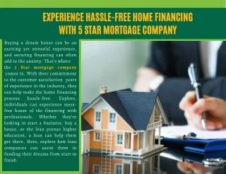 Hassle-Free Home Financing With 5 Star Mortgage Firm