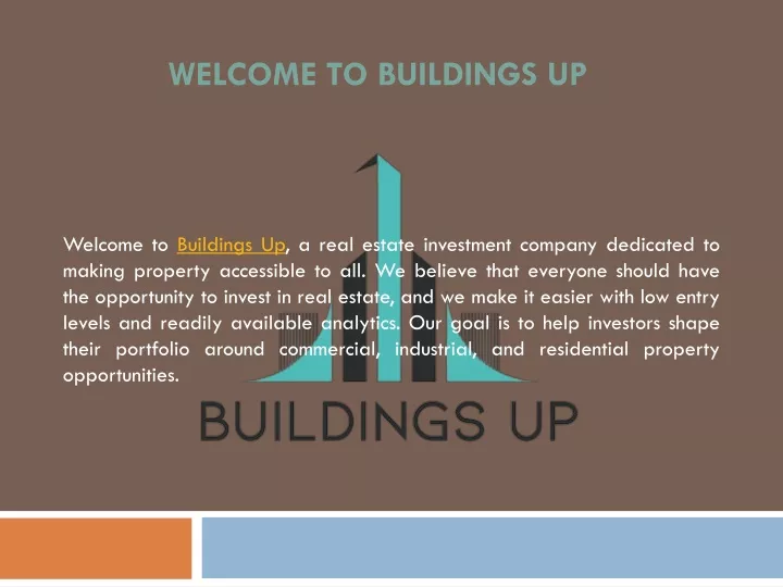 welcome to buildings up
