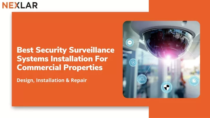 best security surveillance systems installation