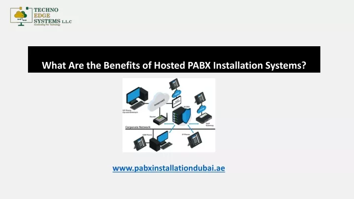 what are the benefits of hosted pabx installation
