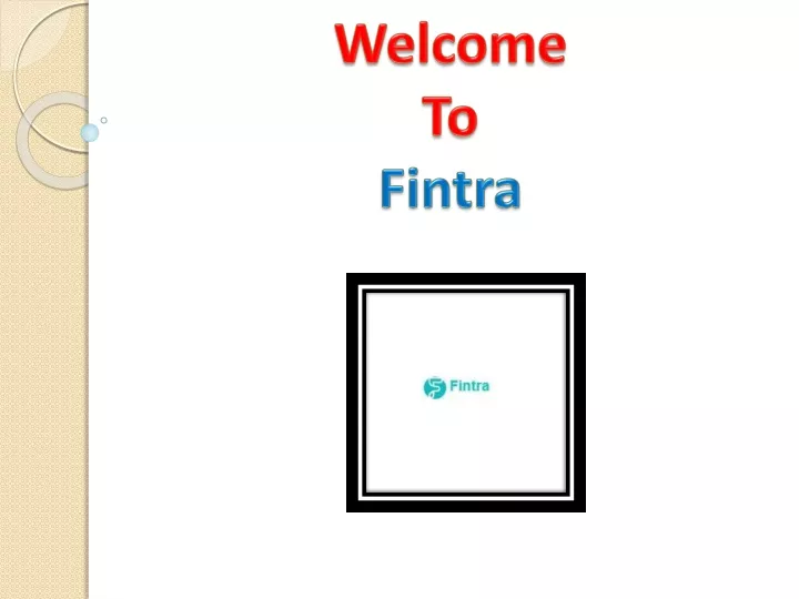 welcome to fintra