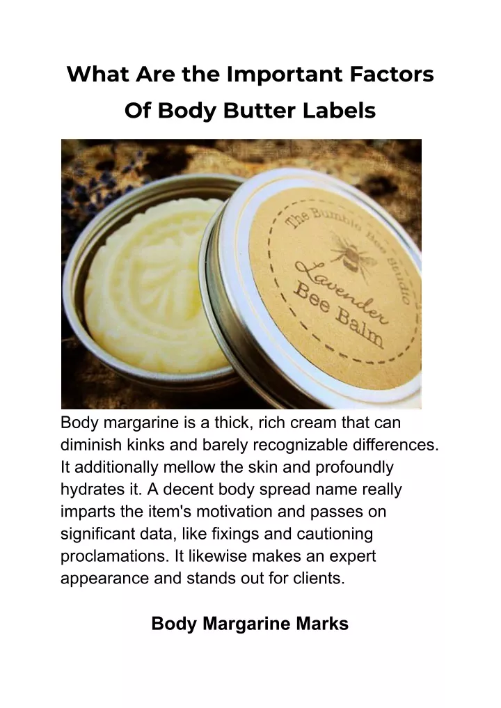 what are the important factors of body butter