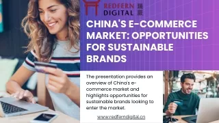 China's ECommerce Market Opportunities for Sustainable Brands