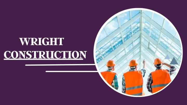 wright construction