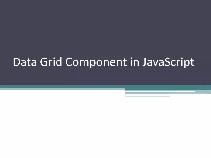 data grid component in javascript