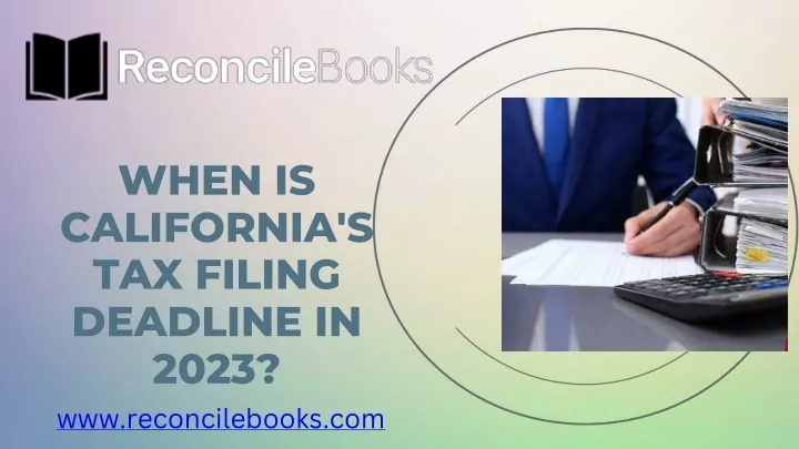when is california s tax filing deadline in 2023