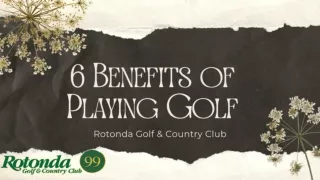 6 Benefits of Playing Golf