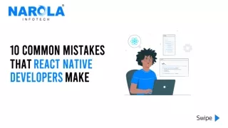 Common Mistakes React Native App Developers Make | Narola Infotech