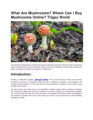 What Are Mushrooms