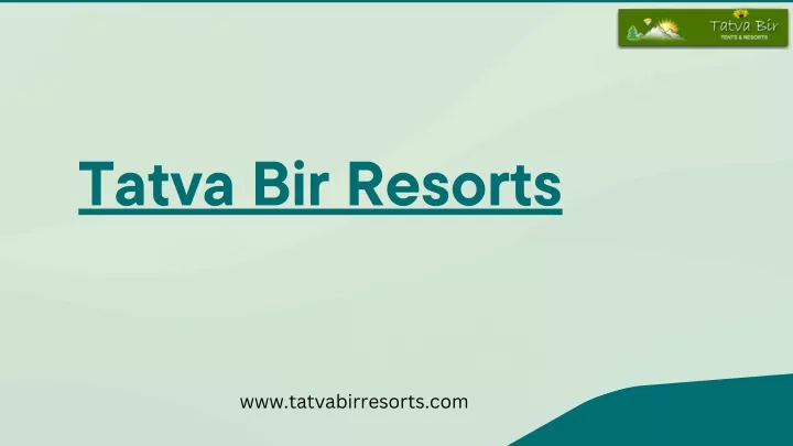 tatva bir resorts