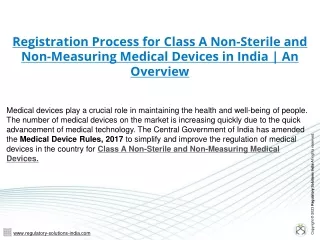 registration process for class a non sterile and non measuring medical devices in india an overview