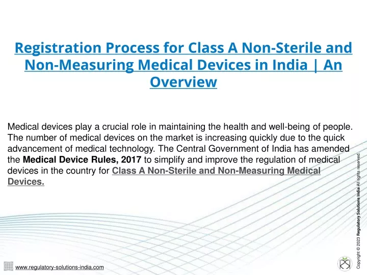 registration process for class a non sterile and non measuring medical devices in india an overview