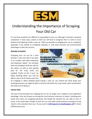 Understanding the importance of scraping your old car