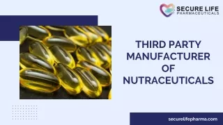 Third Party Manufacturer of Nutraceuticals