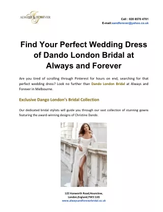 Find Your Perfect Wedding Dress of Dando London Bridal at Always and Forever