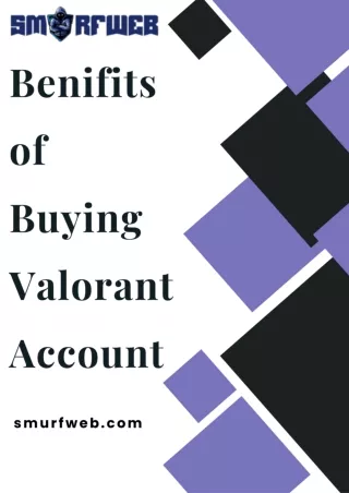 Benefits Of Buying Valorant Account.