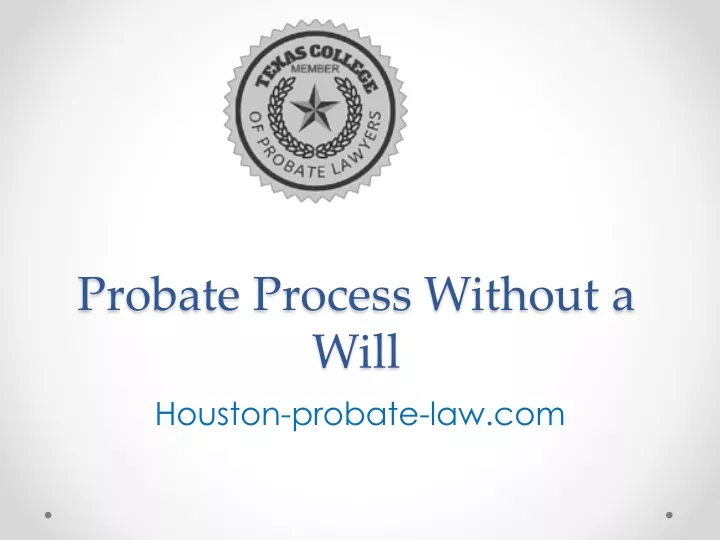 probate process without a will