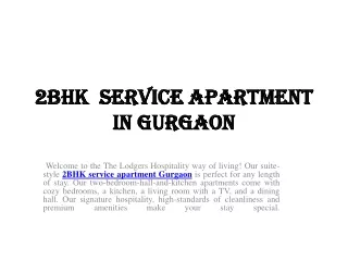 2BHK  Service Apartment In Gurgaon..