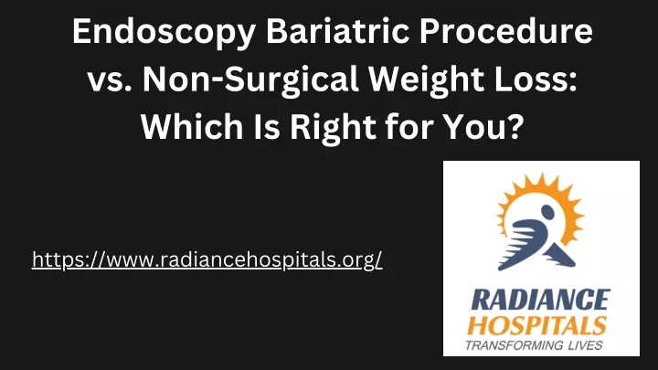 endoscopy bariatric procedure vs non surgical