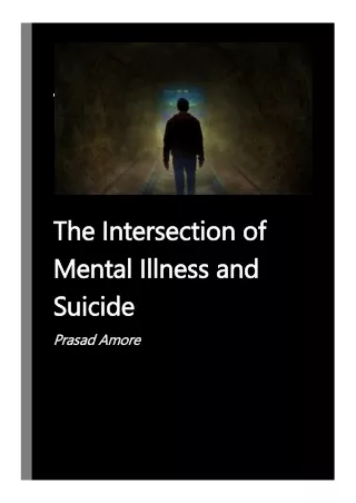 The Silent Epidemic - The Intersection of Mental Illness and Suicide