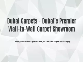 Dubai Carpets - Dubai's Premier Wall-to-Wall Carpet Showroom