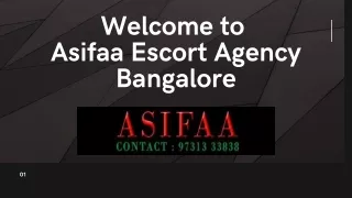 welcome to asifaa escort agency bangalore