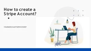 How to create a Stripe Account