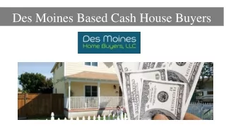 Des Moines Based Cash House Buyers