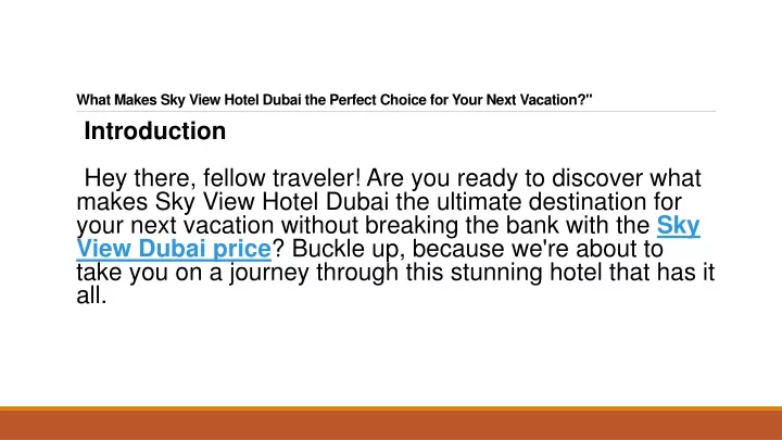 what makes sky view hotel dubai the perfect choice for your next vacation