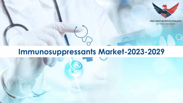 immunosuppressants market 2023 2029