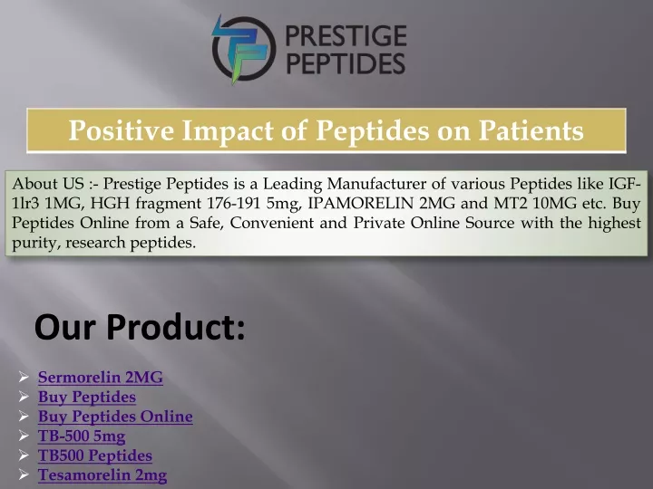 about us prestige peptides is a leading