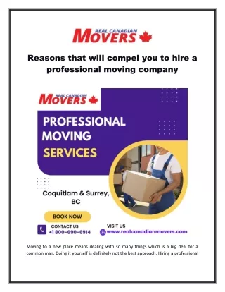 Reasons that will compel you to hire a professional moving company