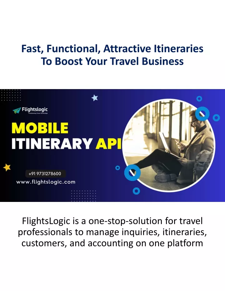 fast functional attractive itineraries to boost your travel business