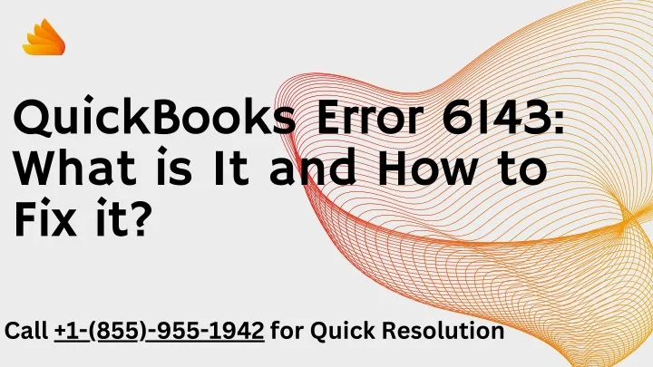 quickbooks error 6143 what is it and how to fix it