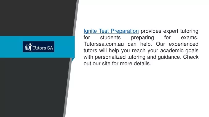 ignite test preparation provides expert tutoring