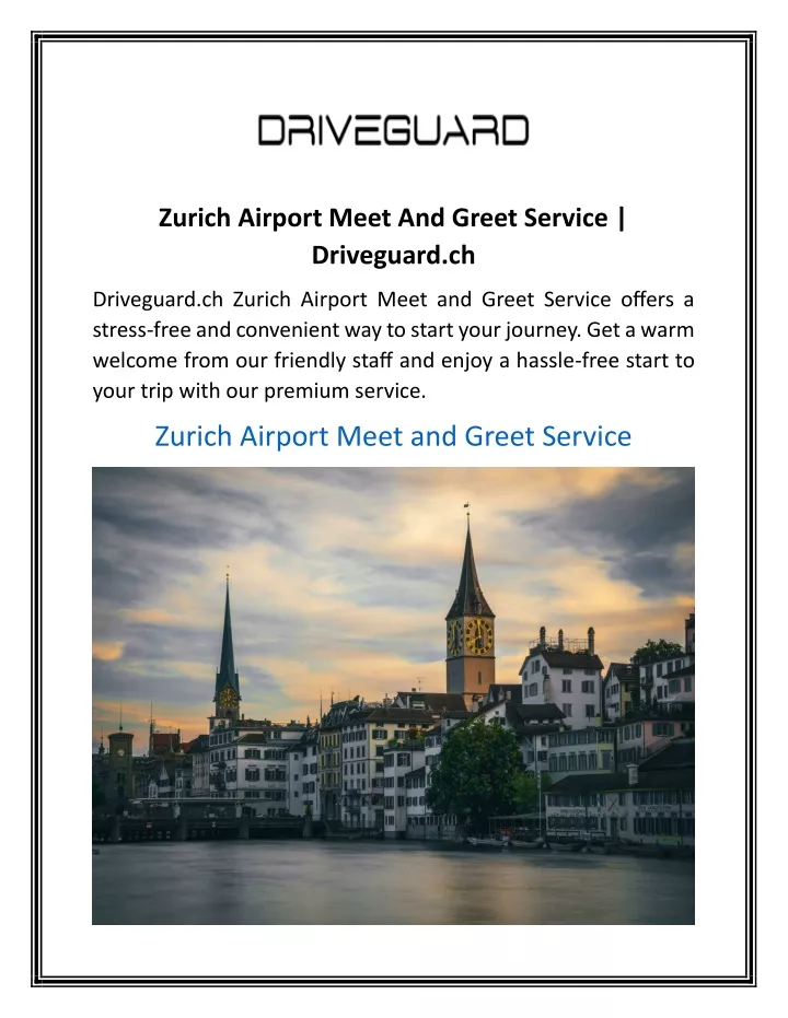 zurich airport meet and greet service driveguard