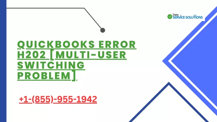 quickbooks error h202 multi user switching problem