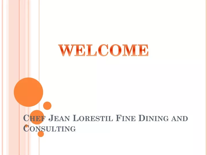chef jean lorestil fine dining and consulting