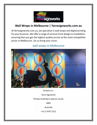 Wall Wraps in Melbourne Yarrasignworks.com.au