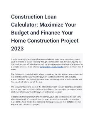 Construction Loan Calculator_ Maximize Your Budget and Finance Your Home Construction Project 2023