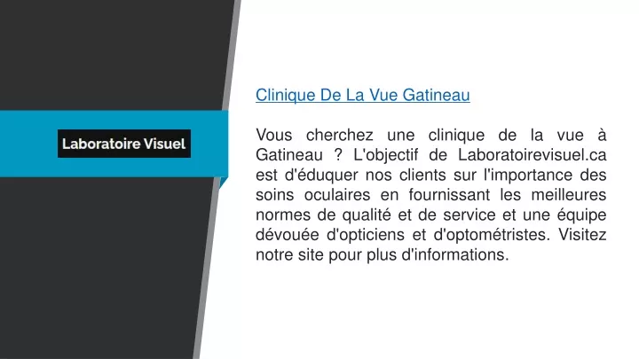 clinique de la vue gatineau vous cherchez