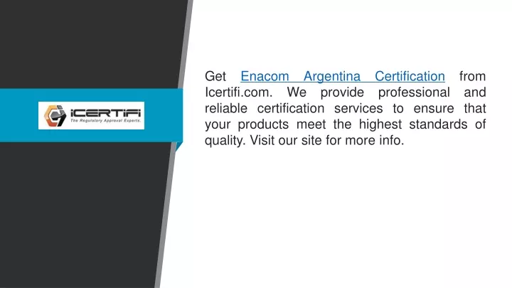 get enacom argentina certification from icertifi