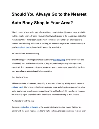 Should You Always Go to the Nearest Auto Body Shop in Your Area_