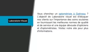 vous cherchez un optom triste gatineau l objectif
